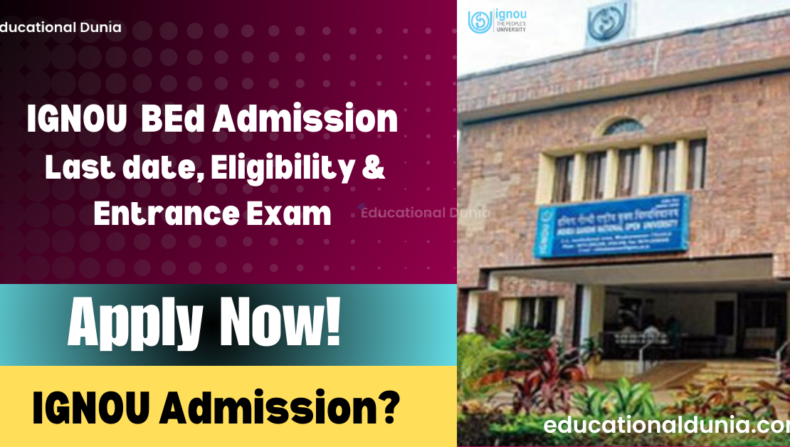 IGNOU BEd Admission