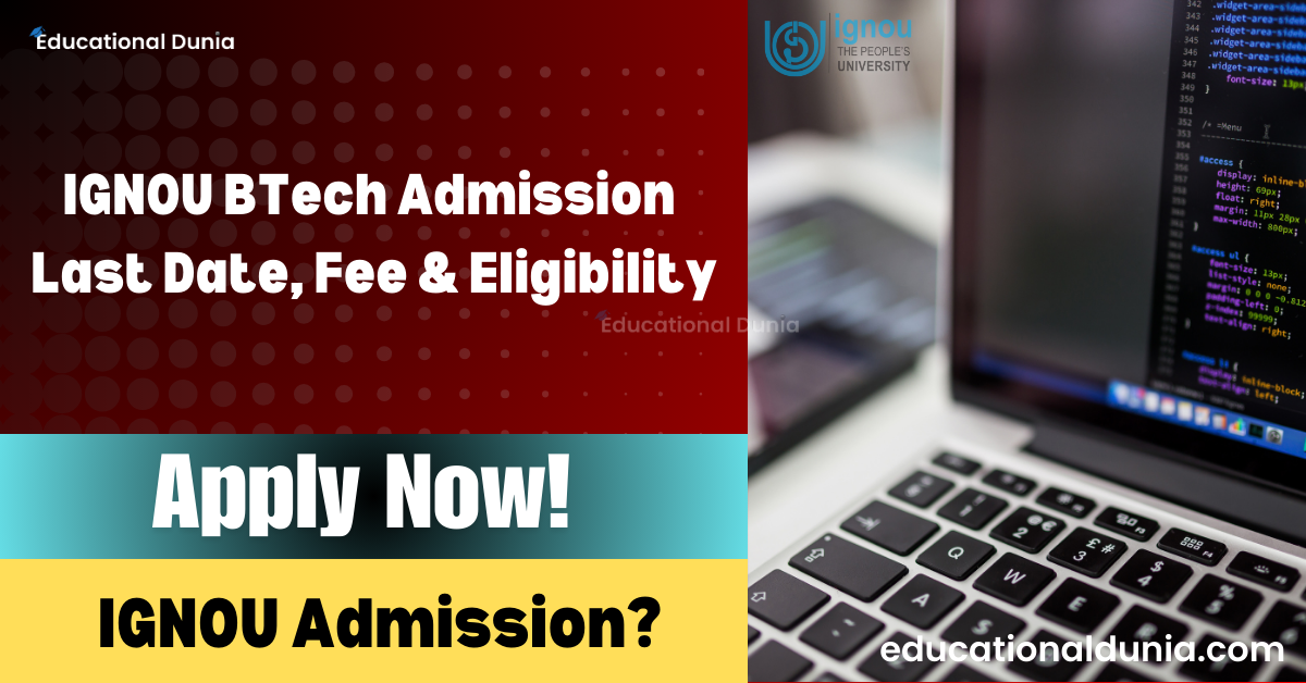 IGNOU BTech Admission