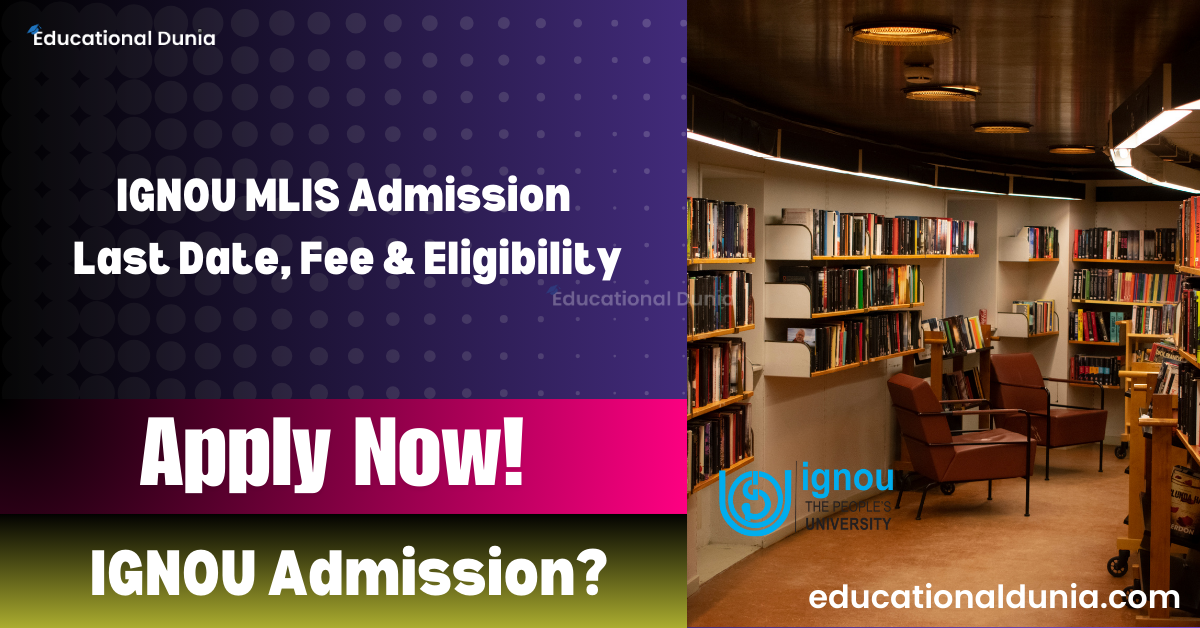 IGNOU MLIS Admission