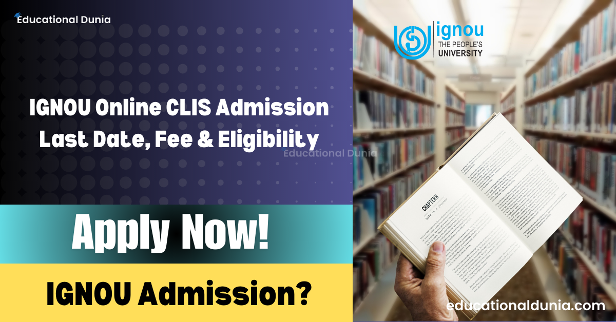 IGNOU Online CLIS Admission