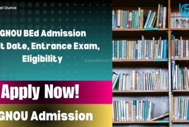 IGNOU BEd Admission