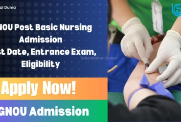 IGNOU Post Basic Nursing Admission