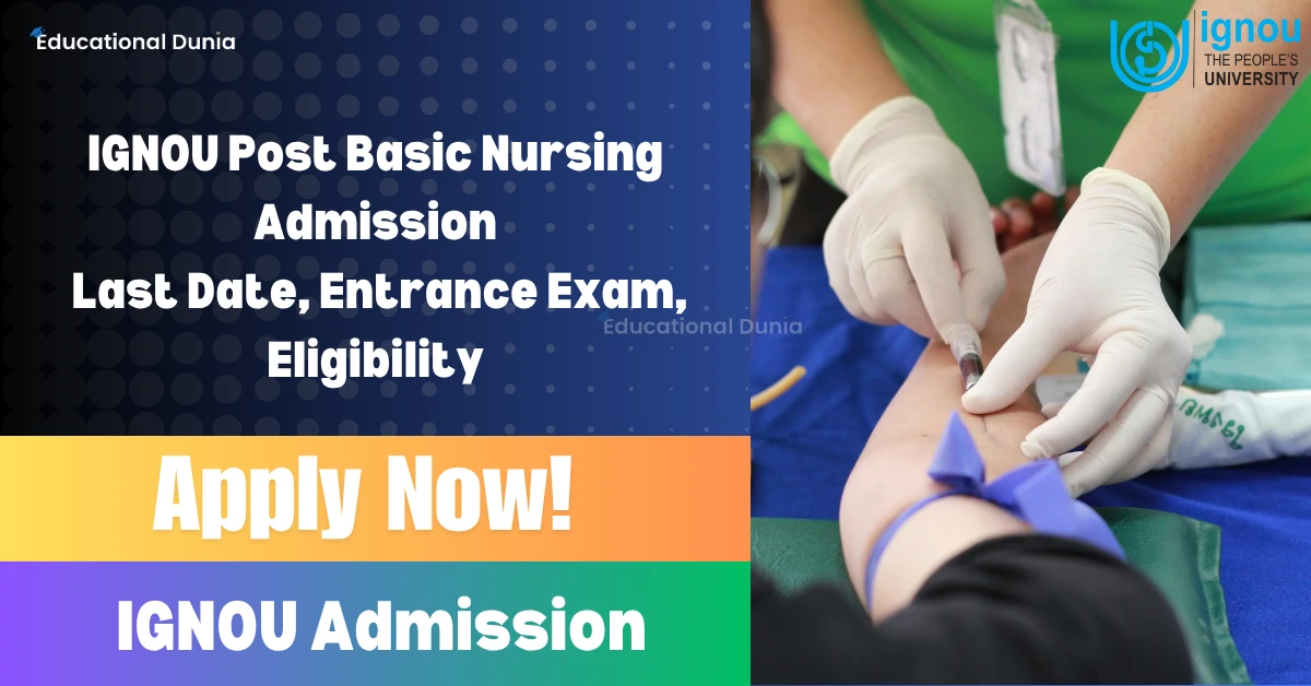 IGNOU Post Basic Nursing Admission