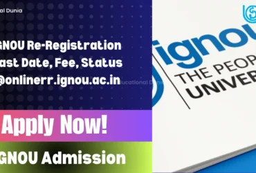 IGNOU Re-Registration